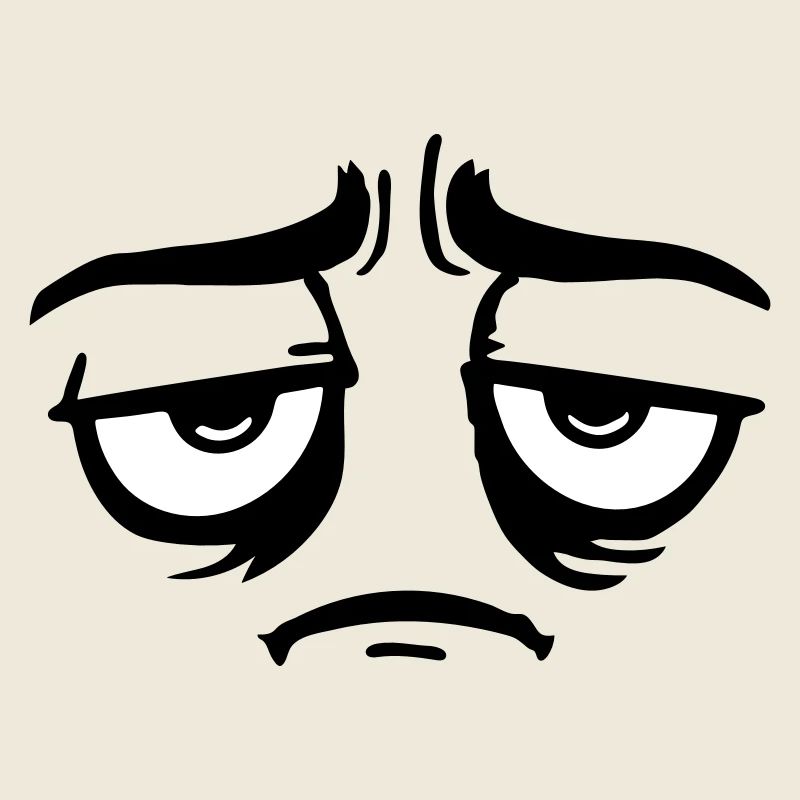 Grumpy sad disappointed face funny