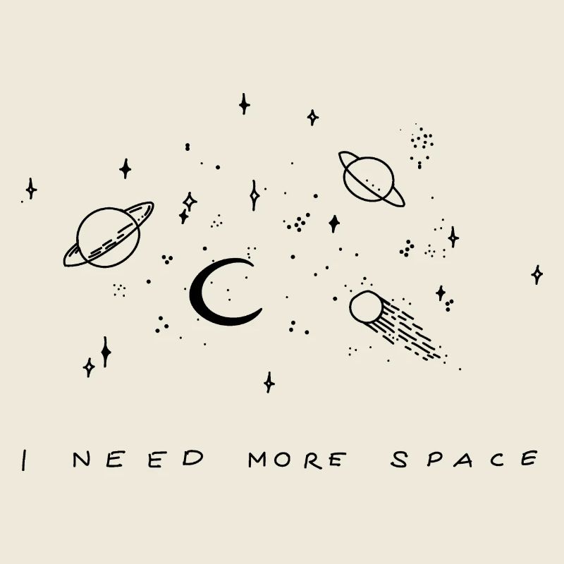 I NEED MORE SPACE