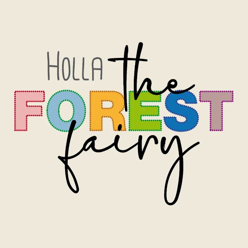 Holla the forest fairy