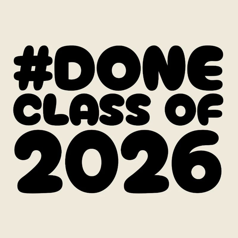 #Done Class of 2026 – Abschluss