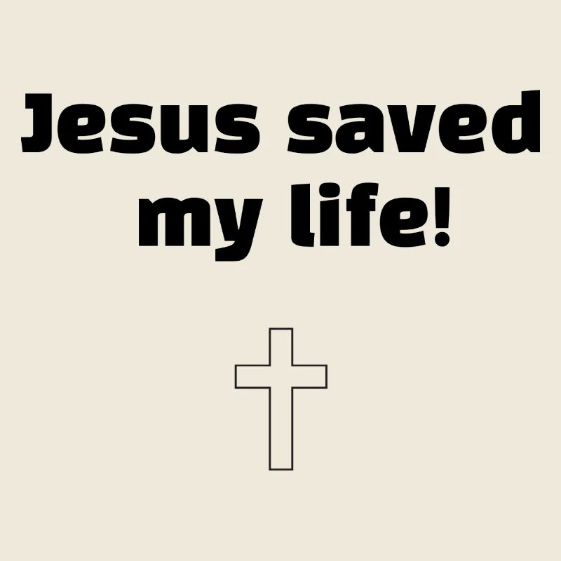 Jesus Saved My Life