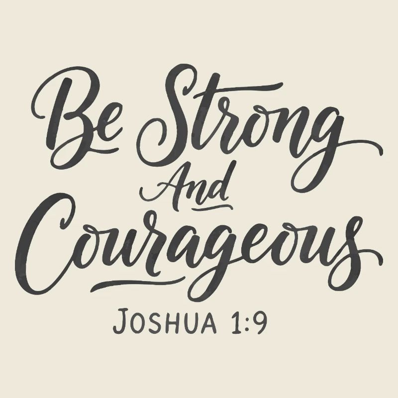 Sei stark und mutig Josua 1:9 Jesus