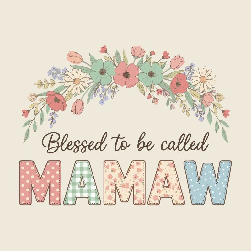 Bénie d’être appelée Mamaw