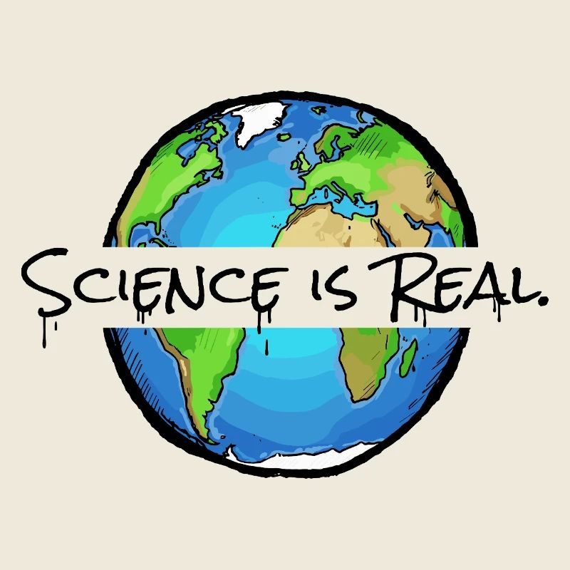 Science Is Real - Statement