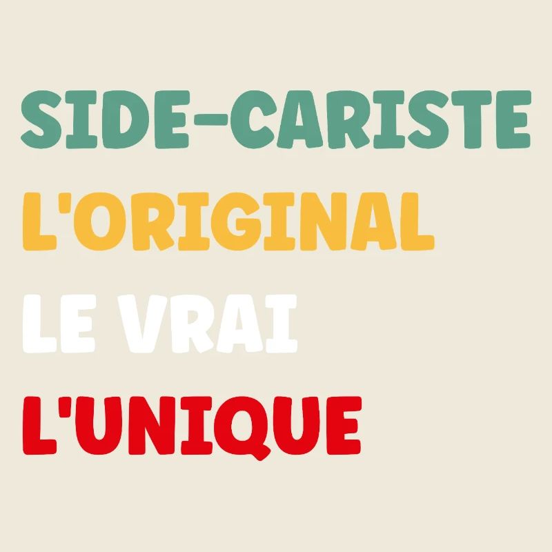 Sidecariste Original Le Vrai Unique