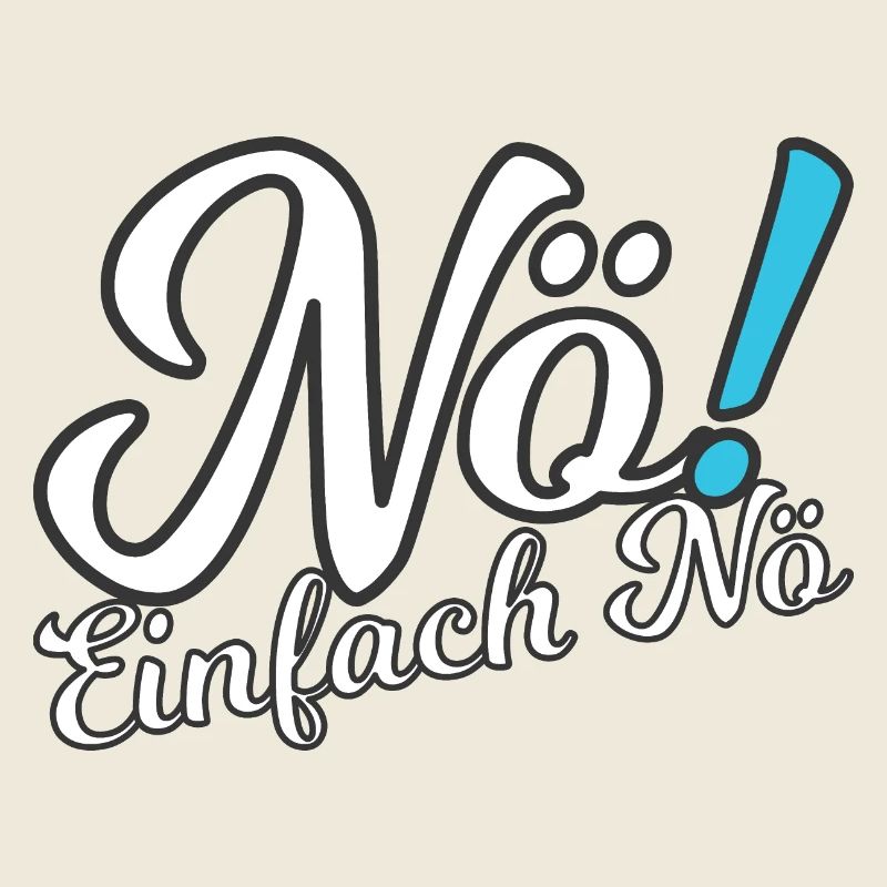 Nö!