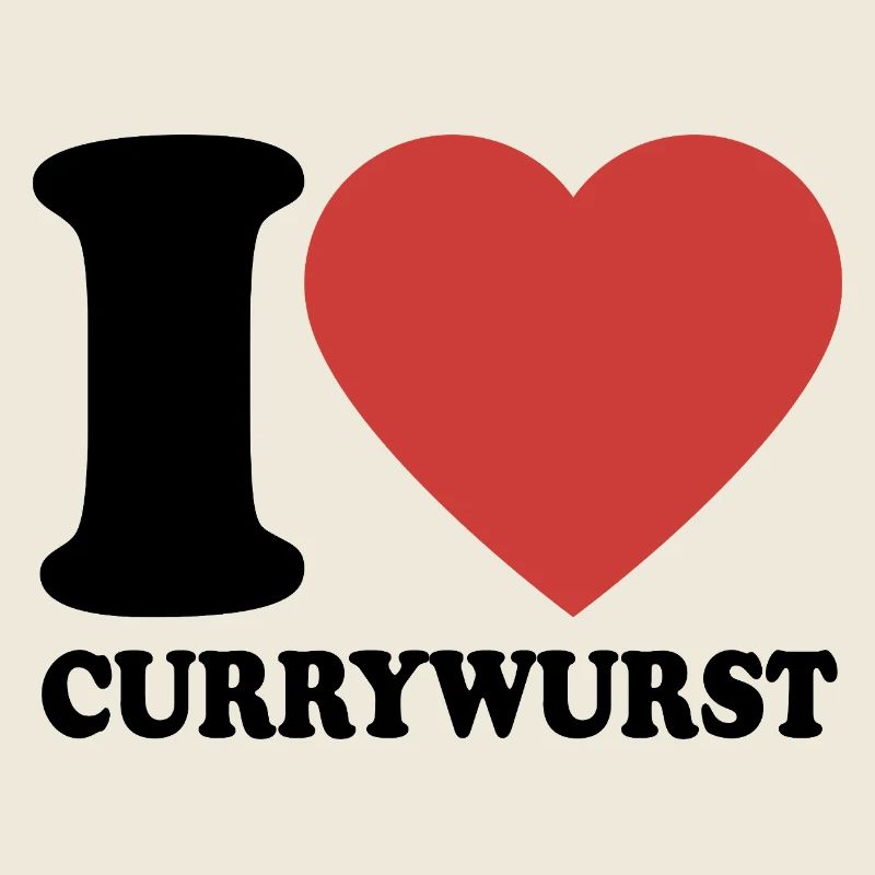 I Love Currywurst - Herz - Fast Food