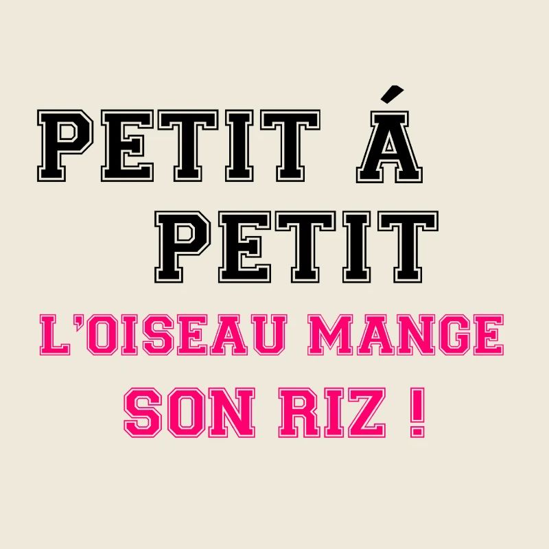 Petit à petit l'oiseau mange son riz