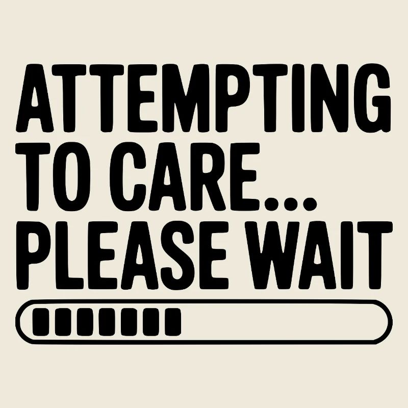 Attempting to Care... Please Wait