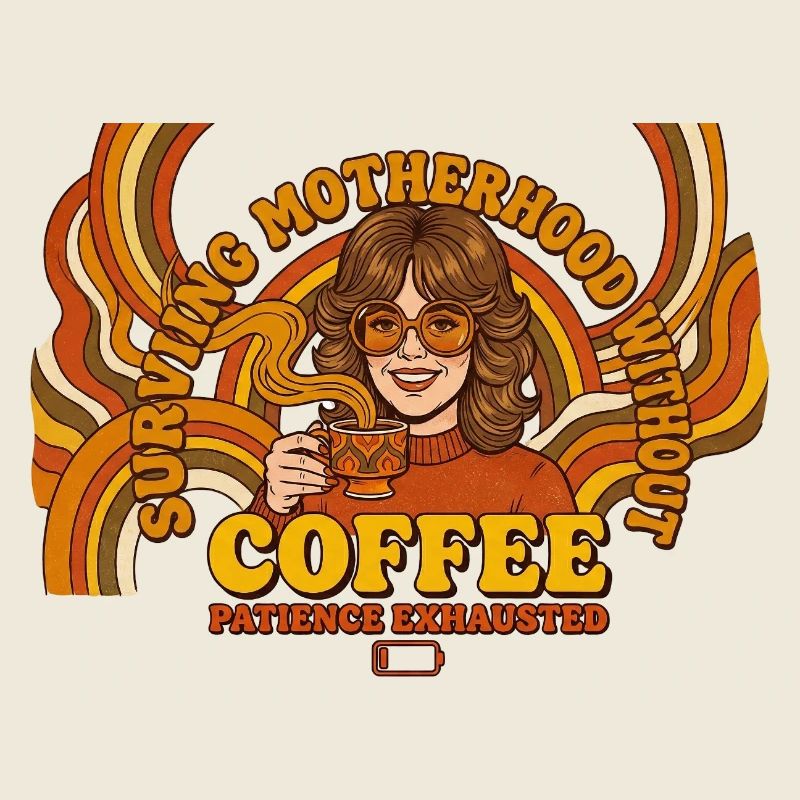 Retro Mom: 70s Survival Coffee