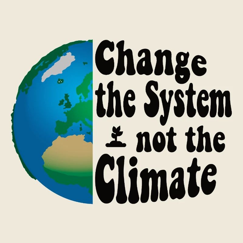 Changer le système, pas le climat