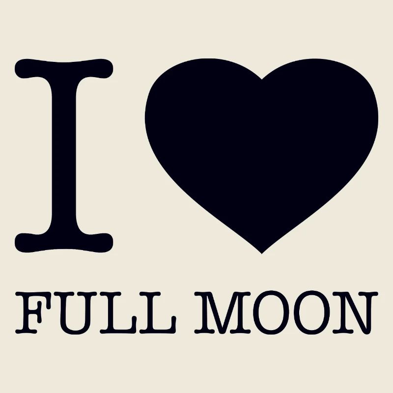 I love Full moon Vollmond