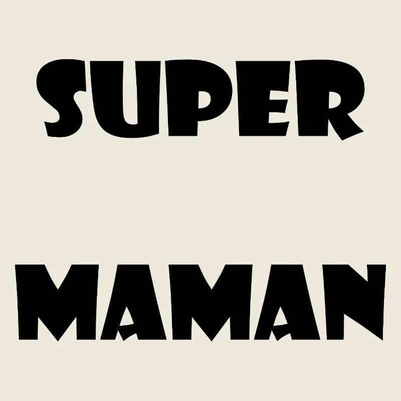 SUPER-MAMA. MAMA. MUTTERTAG. HERZ. PARTEI