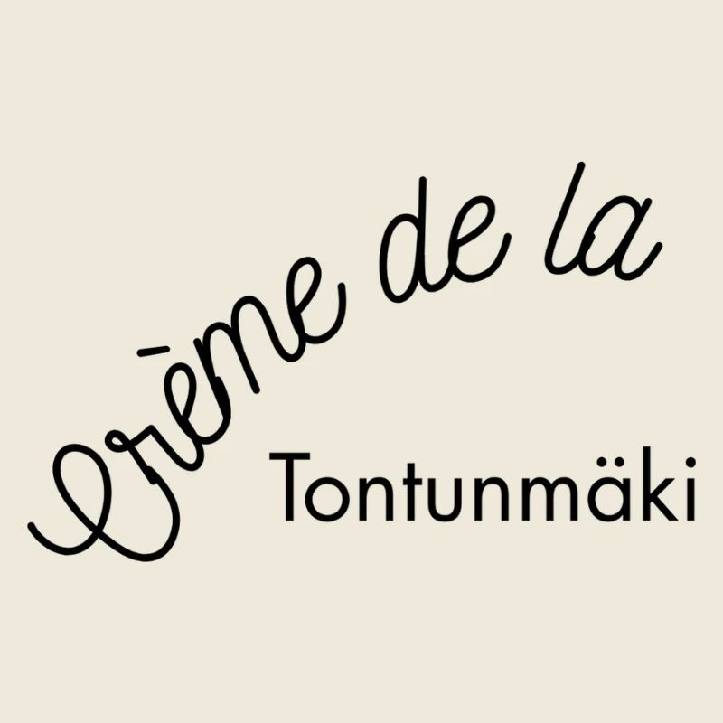 Crème de la Tontunmäki