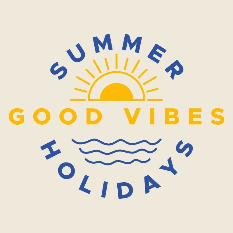 Good Summer Holiday Vibes on holiday