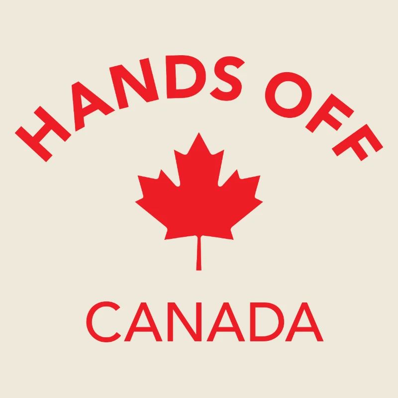 HANDS OFF CANADA