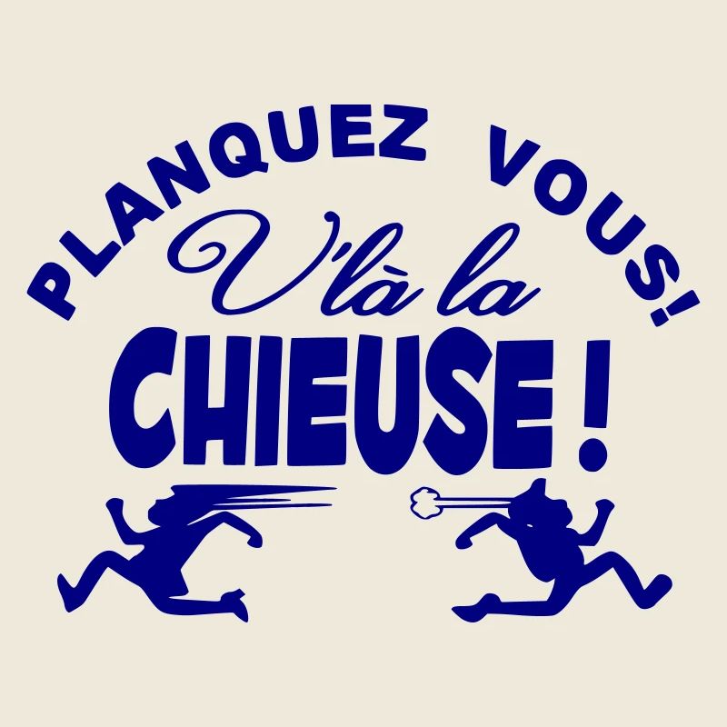 Femme Chieuse design drôle