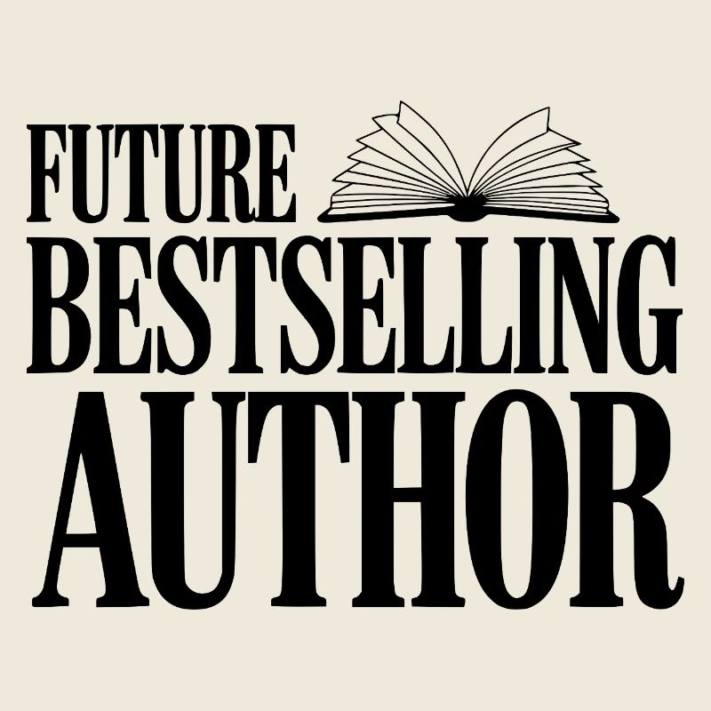 Future Bestselling Author