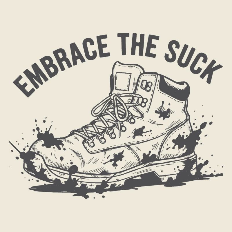Embrace the Suck Sneaker Splash