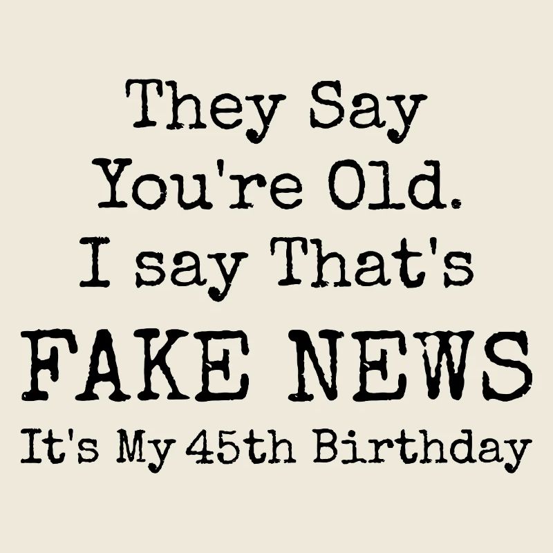 45th Birthday | 45 Years Old Birthday