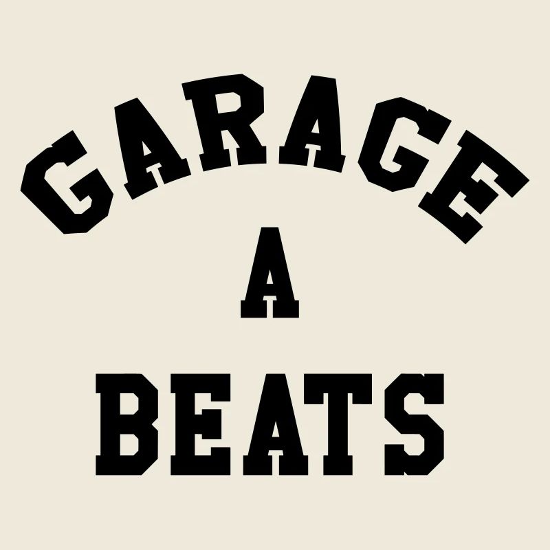 Garage A Beats