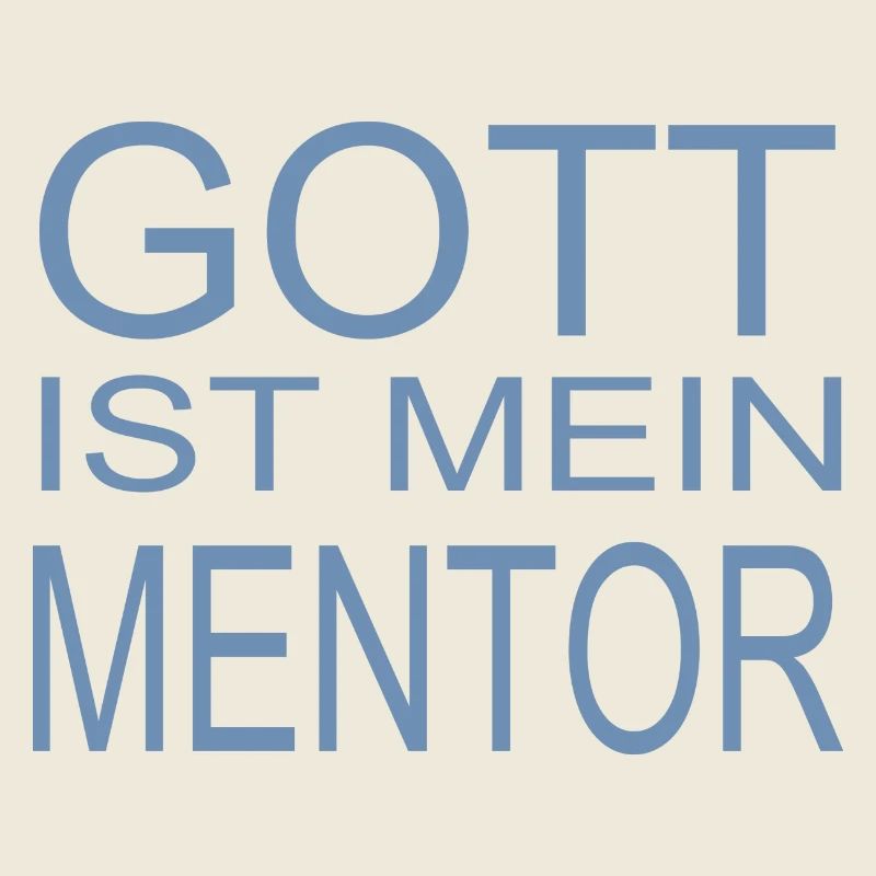 Gott ist mein Mentor