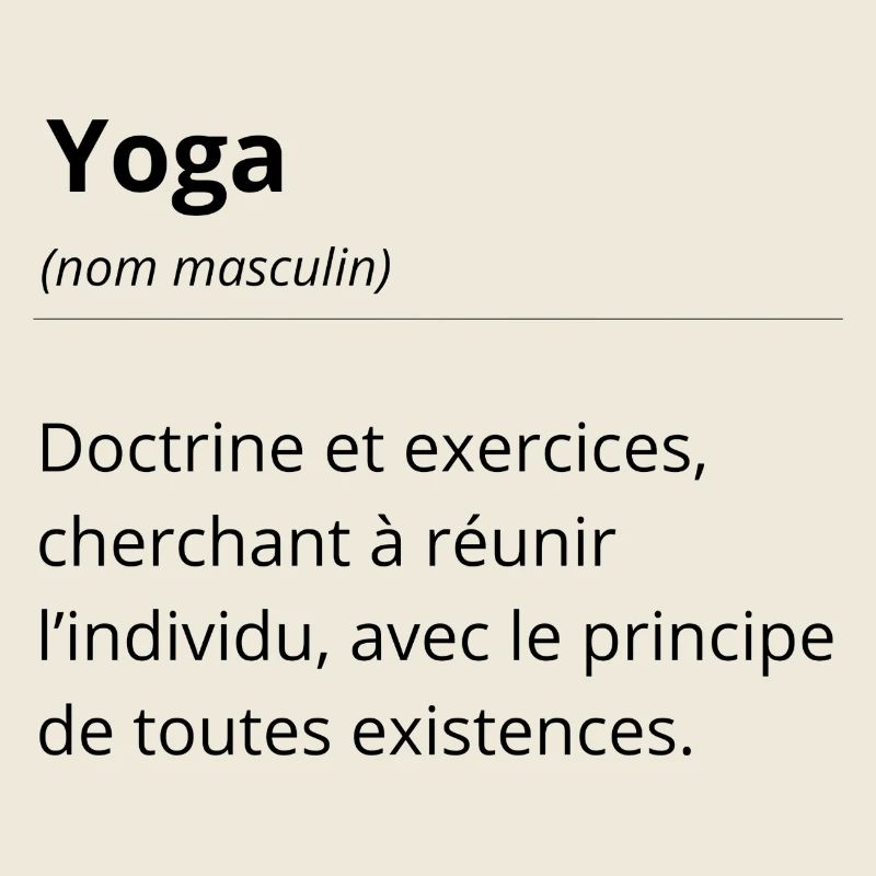 Définition Yoga - Dictionnaire expression humour