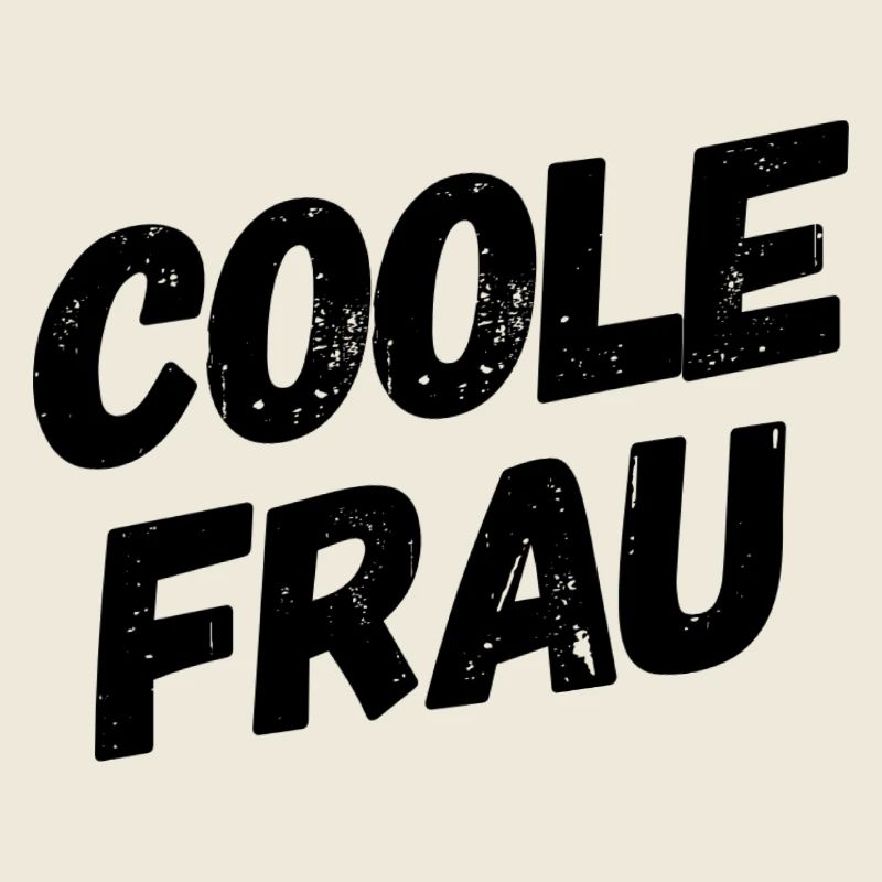 Femme cool drôle de dicton