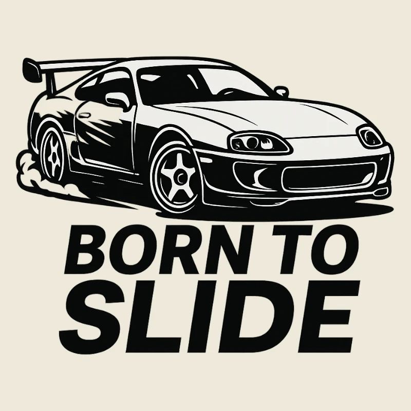 Born to Slide