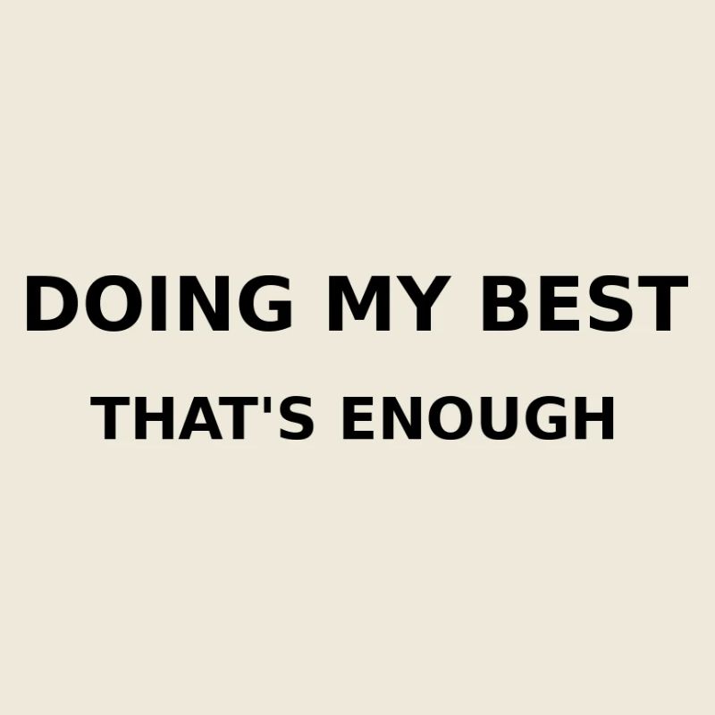 Doing my Best