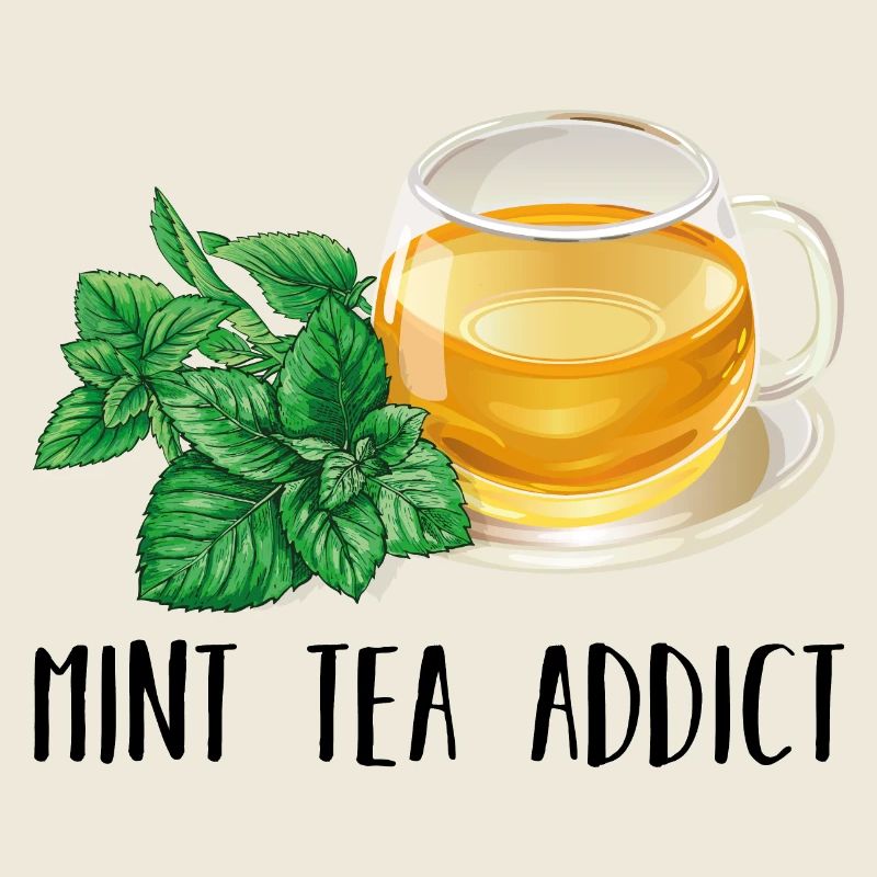 Mint Tea Addict Süchtig Minze Tee Geschenk Tee