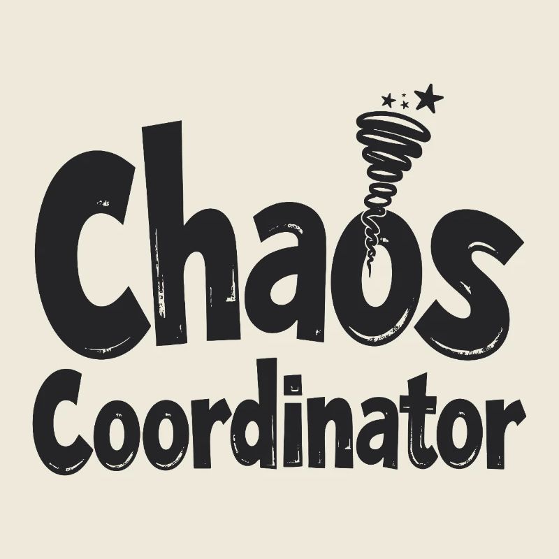 Chaos Coordinator - Lustiger Spruch