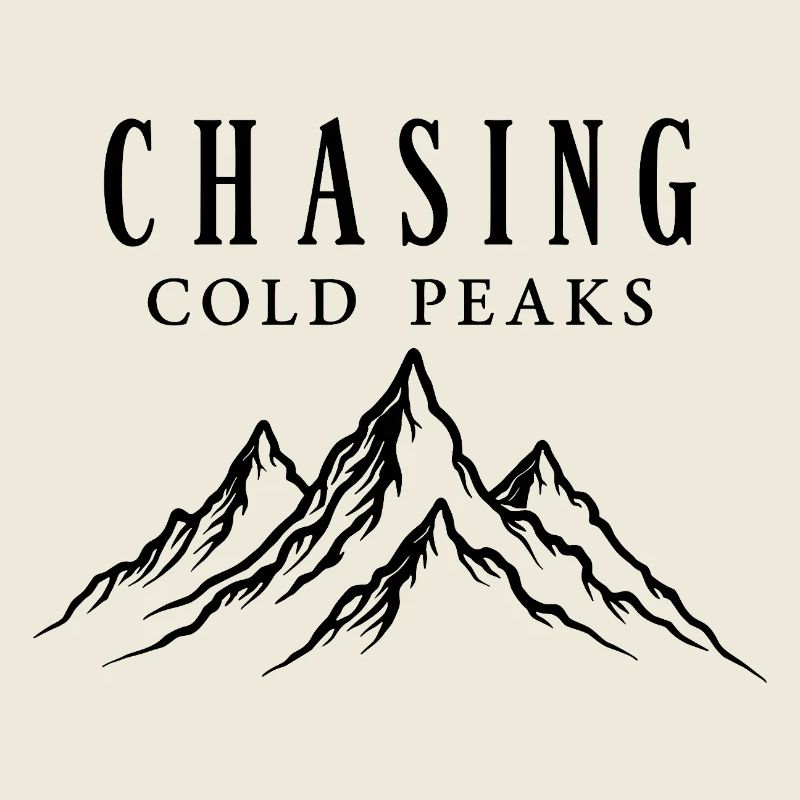 Chasing Cold Peaks Mountains Hiking Outdoor