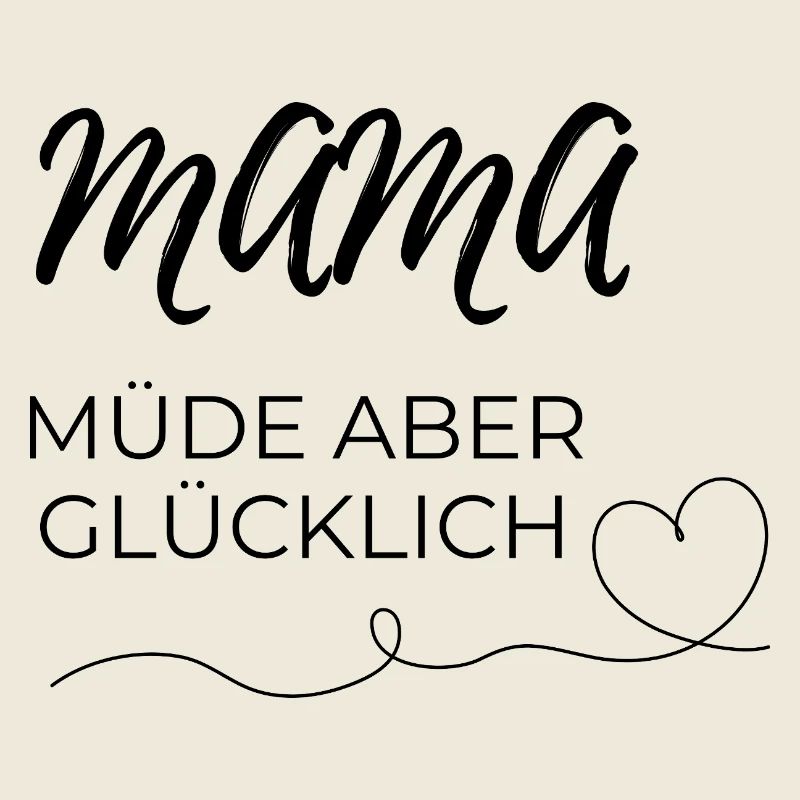 mama müde 