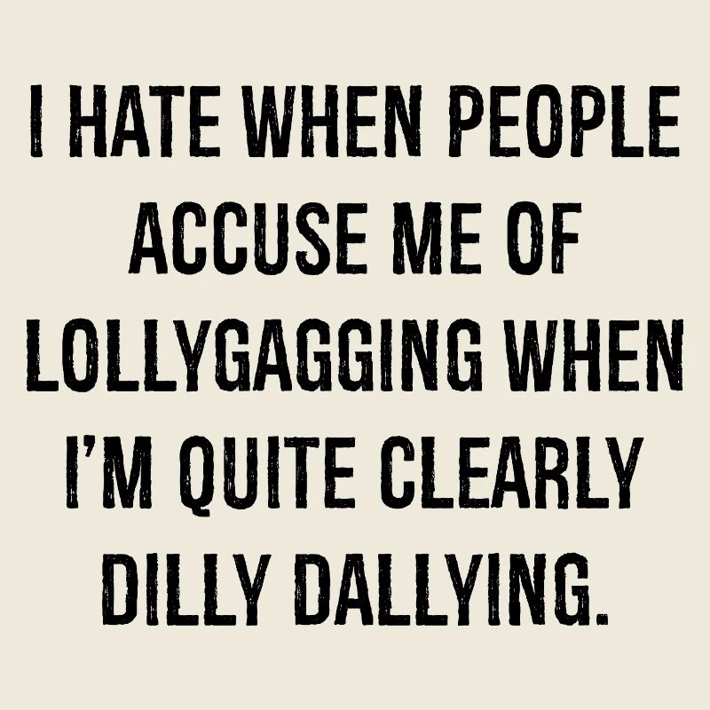 Je déteste quand on m’accuse de m’étouffer quand