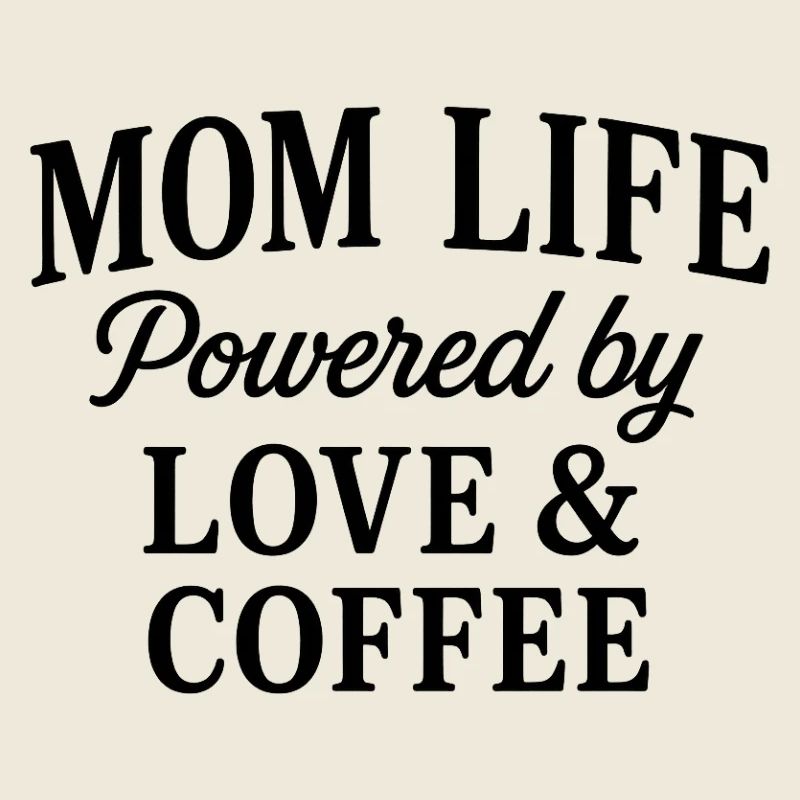 Maman Life Power par Love & Coffee