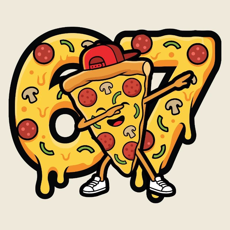 Pizza Dabbing 67 Slice Hugger
