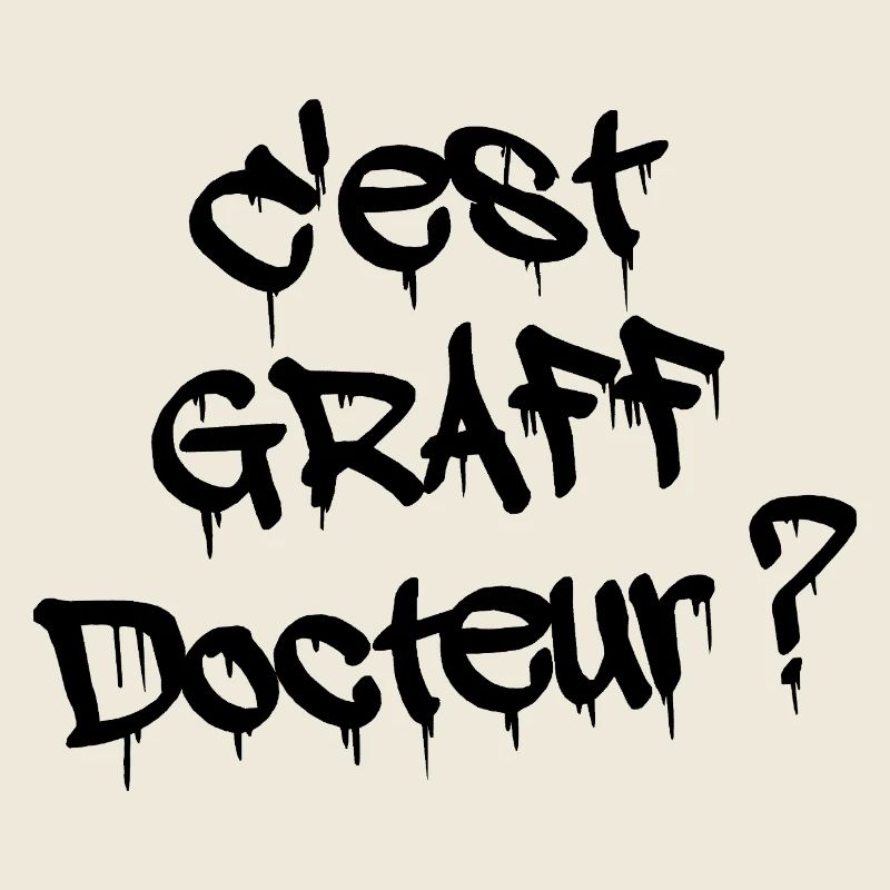 C'EST GRAFF DOCTEUR ?