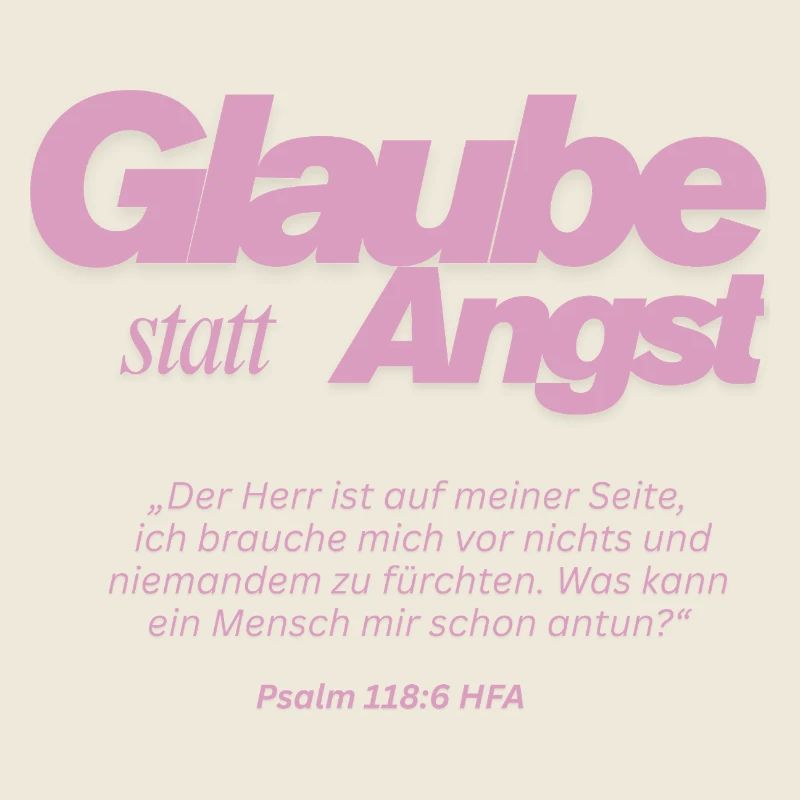 Glaube statt Angst 