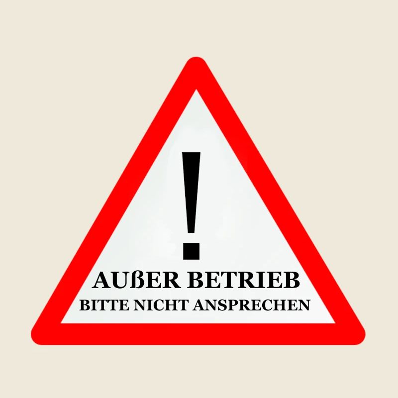 Warnschild: Nicht Ansprechen