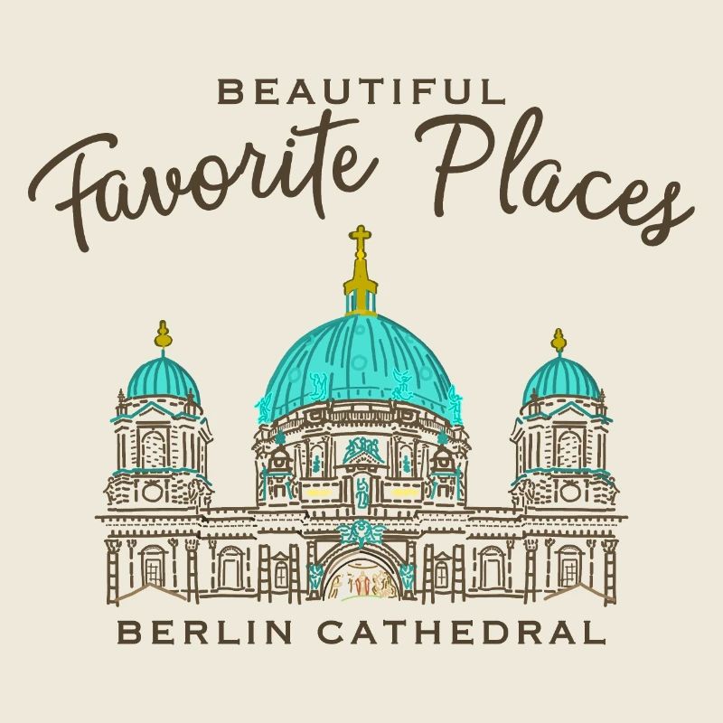 Cathédrale de Berlin, Beaux endroits préférés, Allemagne