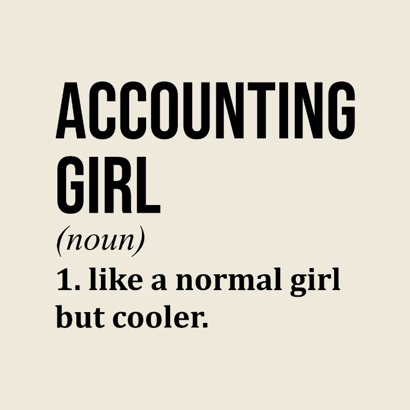 Comptabilité Fille Drôle Dire