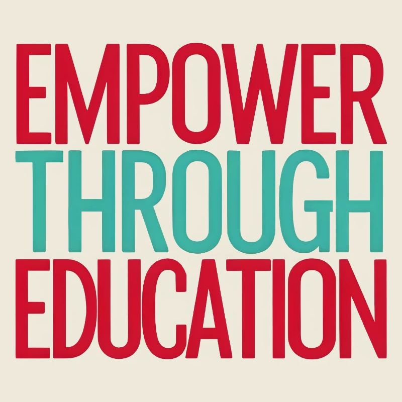 Empower Through Education