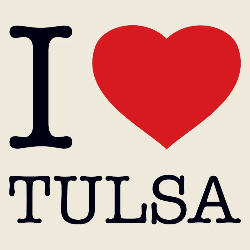 I LOVE TULSA