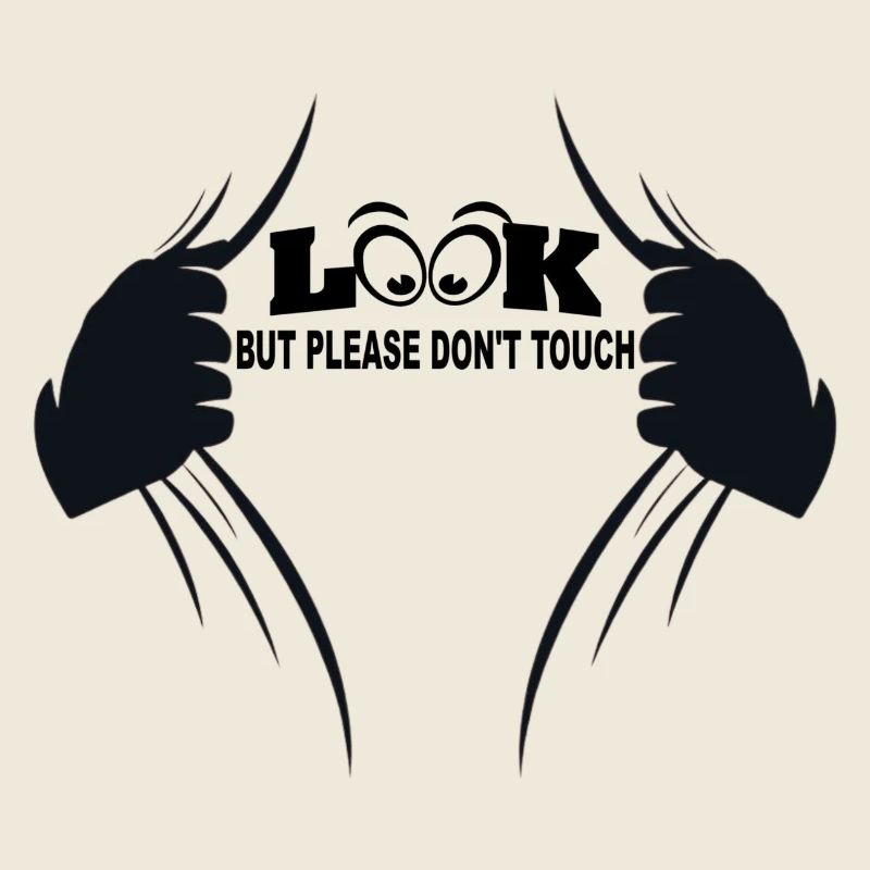Look but please don't touch
