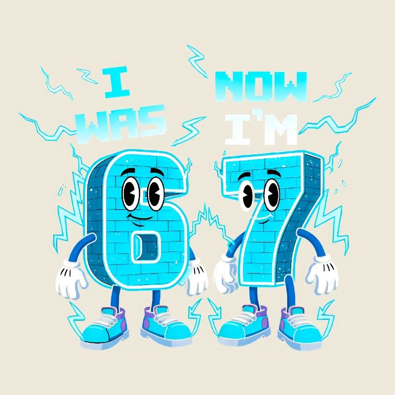 avait 6 Maintenant je suis 7 Six Sept 6 7 Mème