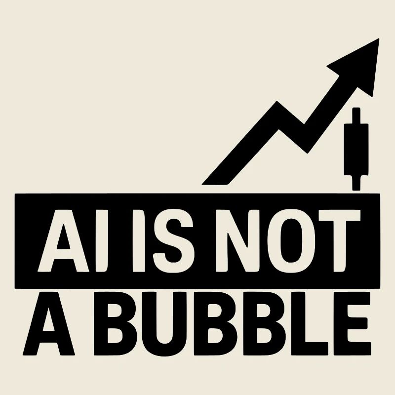 AI Is Not a Bubble