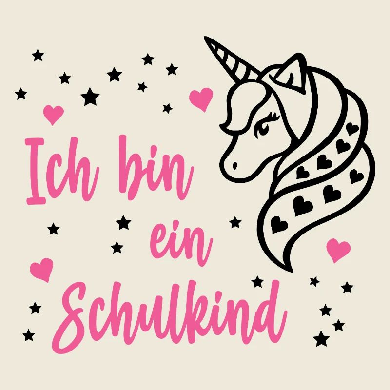 Ich bin ein Schulkind Schule Einschulung Einhorn