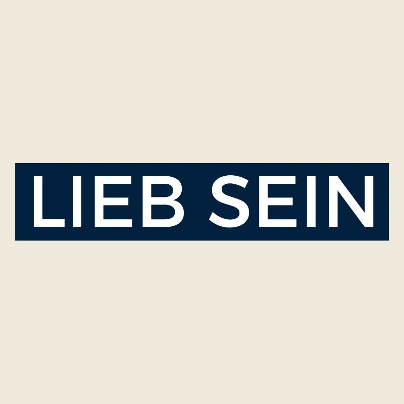 Lieb Sein! Design in Dunkelblau.