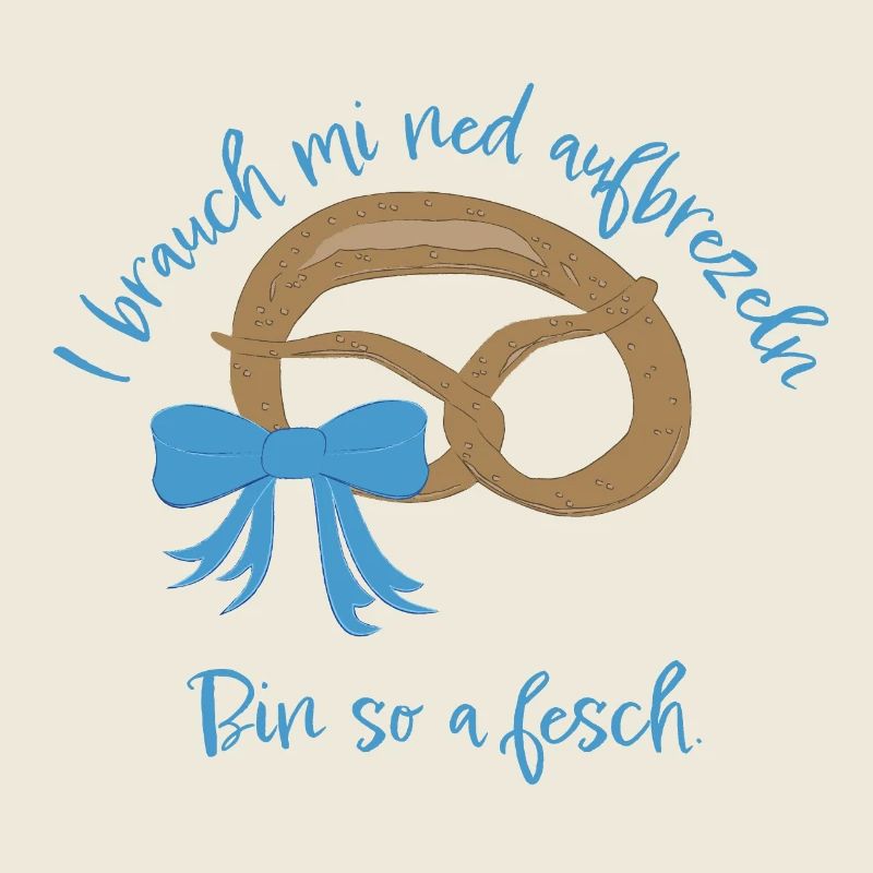 I brauch mi net aufbrezeln! Brezel, Schleife